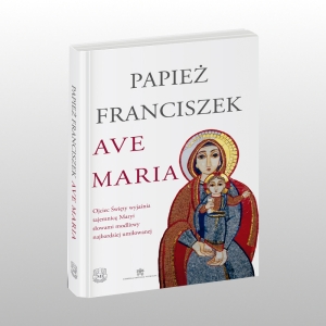 AVE MARIA PAPIEŻ FRANCISZEK