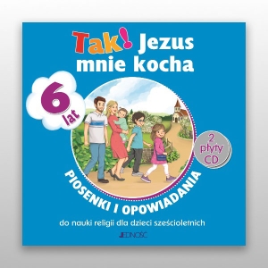 KL 6-LATKI PIOSENKI CD TAK! JEZUS MNIE KOCHA