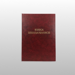 KSIĘGA BIERZMOWANYCH (A4)
