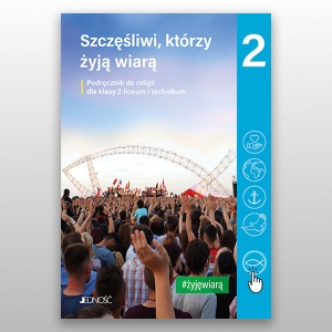 KL 2LO/T KATECHIZM "SZCZĘŚLIWI, KTÓRZY ŻYJĄ WIARĄ" NOWY'21