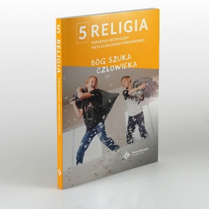 KL 5 SP PORADNIK METODYCZNY  "BÓG SZUKA CZŁOWIEKA"  NOWY'20