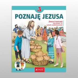 KL 3 SP ZESZYT ĆWICZEŃ "POZNAJĘ JEZUSA" NOWY '22