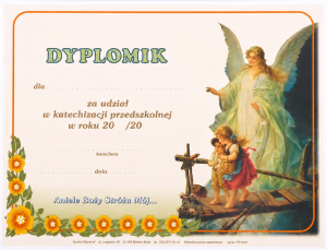 DYPLOM ZA UDZIAŁ W KATECHOZIE PRZEDSZKOLNEJ ANIOŁ STRÓŻ