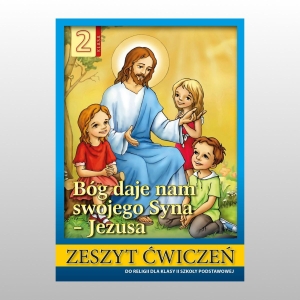 KL 2 SP ĆWICZENIA "BÓG DAJE NAM SWOJEGO SYNA"
WDS