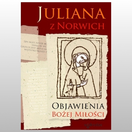 *OBJAWIENIA BOŻEJ MIŁOŚCI (II WYD.)