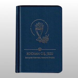 KOCHAM CIĘ JEZU -PAMIĄTKA I KOMUNI ŚWIĘTEJ GRANAT
