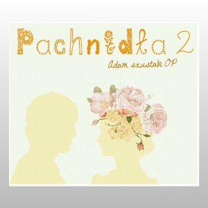 PACHNIDŁA. CZĘŚĆ 2 (KSIĄŻKA+2CD)