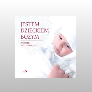 JESTEM DZIECKIEM BOŻYM - ALBUM