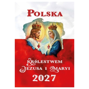KALENDARZ A4  POLSKA KRÓLESTWEM... -SZYTY