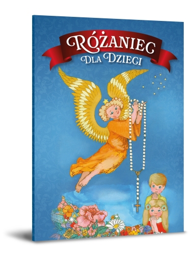 RÓŻANIEC DLA DZIECI