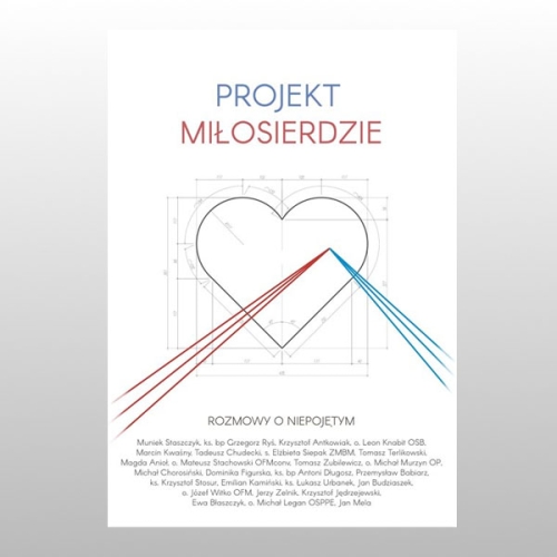 PROJEKT MIŁOSIERDZIE