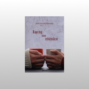 ŁĄCZĄ NAS RÓŻNICE