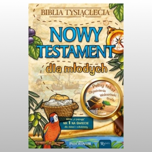 NOWY TESTAMENT DLA MŁODYCH