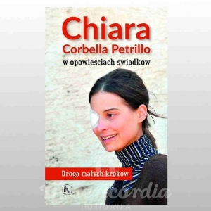 CHIARA CORBELLA PETRILLO W OPOWIEŚCIACH ŚWIADKÓW