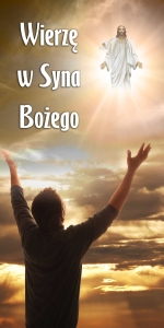 BANER TRANSPARENT - WIERZĘ W SYNA BOŻEGO (t_108)