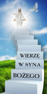 BANER TRANSPARENT - WIERZĘ W SYNA BOŻEGO (t_109)