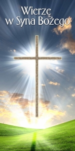 BANER TRANSPARENT - WIERZĘ W SYNA BOŻEGO (t_111)