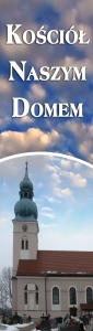 BANER TRANSPARENT - KOŚCIÓŁ NASZYM DODMEM (t_49b)