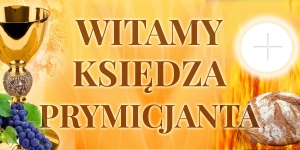 BANER TRANSPARENT - WITAMY KSIĘDZA PRYMICJANTA (t_125)