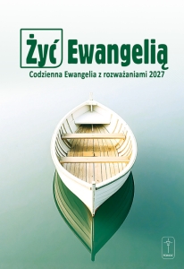 ŻYĆ EWANGELIĄ - DUŻA - ROZWAŻANIA 2027 OP. MIĘKKA