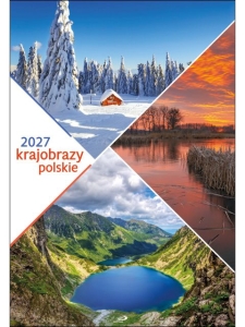 KALENDARZ KRAJOBRAZY POLSKIE