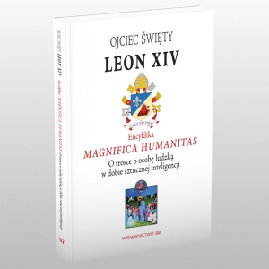 ENCYKLIKA "MAGNIFICA HUMANITAS" -LEON XIV
