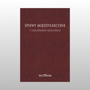 ŚPIEWY MIĘDZYLEKCYJNE T.1