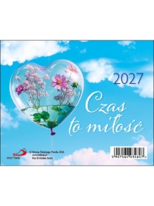 KALENDARZ NA BIURKO - CZAS TO MIŁOŚĆ