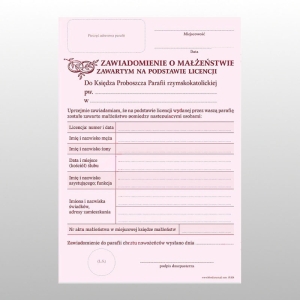 ZAWIADOMIENIE O MAŁŻEŃSTWIE ZAWARTYM NA PODSTAWIE LICENCJI 25 SZT.