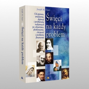 ŚWIĘCI NA KAŻDY PROBLEM