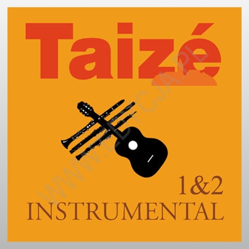 *TAIZE. 1&2 INSTRUMENTAL (CD)