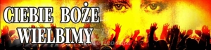 BANER TRANSPARENT - CIEBIE BOŻE WIELBIMY (t_126)