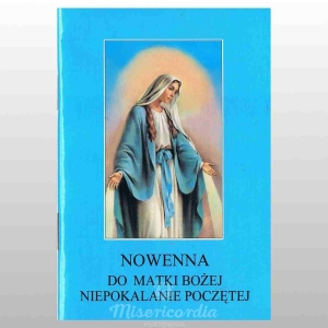 NOWENNA DO MATKI BOŻEJ NIEPOKALANIE POCZĘTEJ