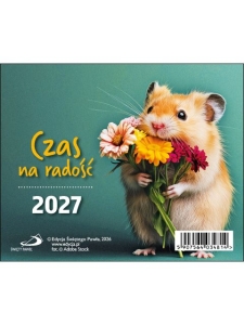 KALENDARZ NA BIURKO - CZAS NA RADOŚĆ