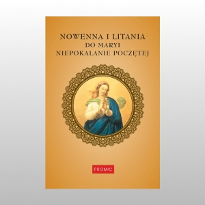 NOWENNA I LITANIA DO MARYI NIEPOKALANIE POCZĘTEJ