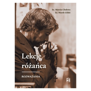 LEKCJE RÓŻAŃCA. ROZWAŻANIA