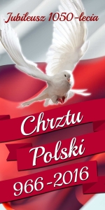 BANER 1050 lecie Chrztu Polski (Chrzest Polski_04 )