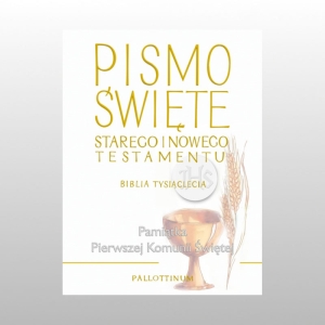 PISMO ŚWIĘTE DUŻE, TWARDA OPRAWA - STARY I NOWY TESTAMENT (BIBLIA TYSIĄCLECIA) KOMUNIA