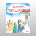 PIERWSZA BIBLIA DLA DZIECI