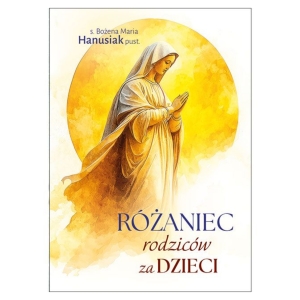 RÓŻANIEC RODZICÓW ZA DZIECI