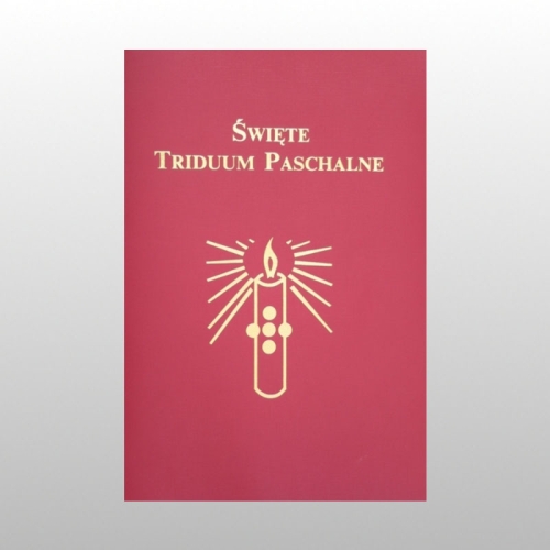 ŚWIĘTE TRIDUUM  PASCHALNE