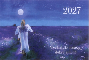 KALENDARZ TRÓJDZIELNY - NIECHAJ CIĘ STRZEGĄ ANIOŁY!
