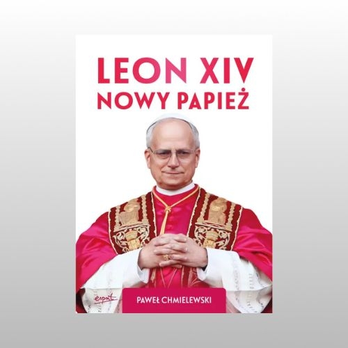 LEON XIV- NOWY PAPIEŻ