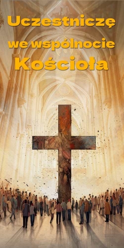 BANER Z HASŁEM: Uczestniczę we wspólnocie Kościoła (uczestniczę_02)